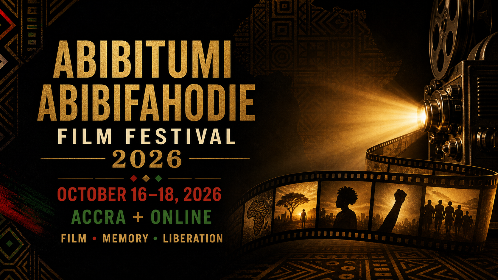 Abibitumi Abibifahodie Film Festival 2026, October 16?18, Accra and online