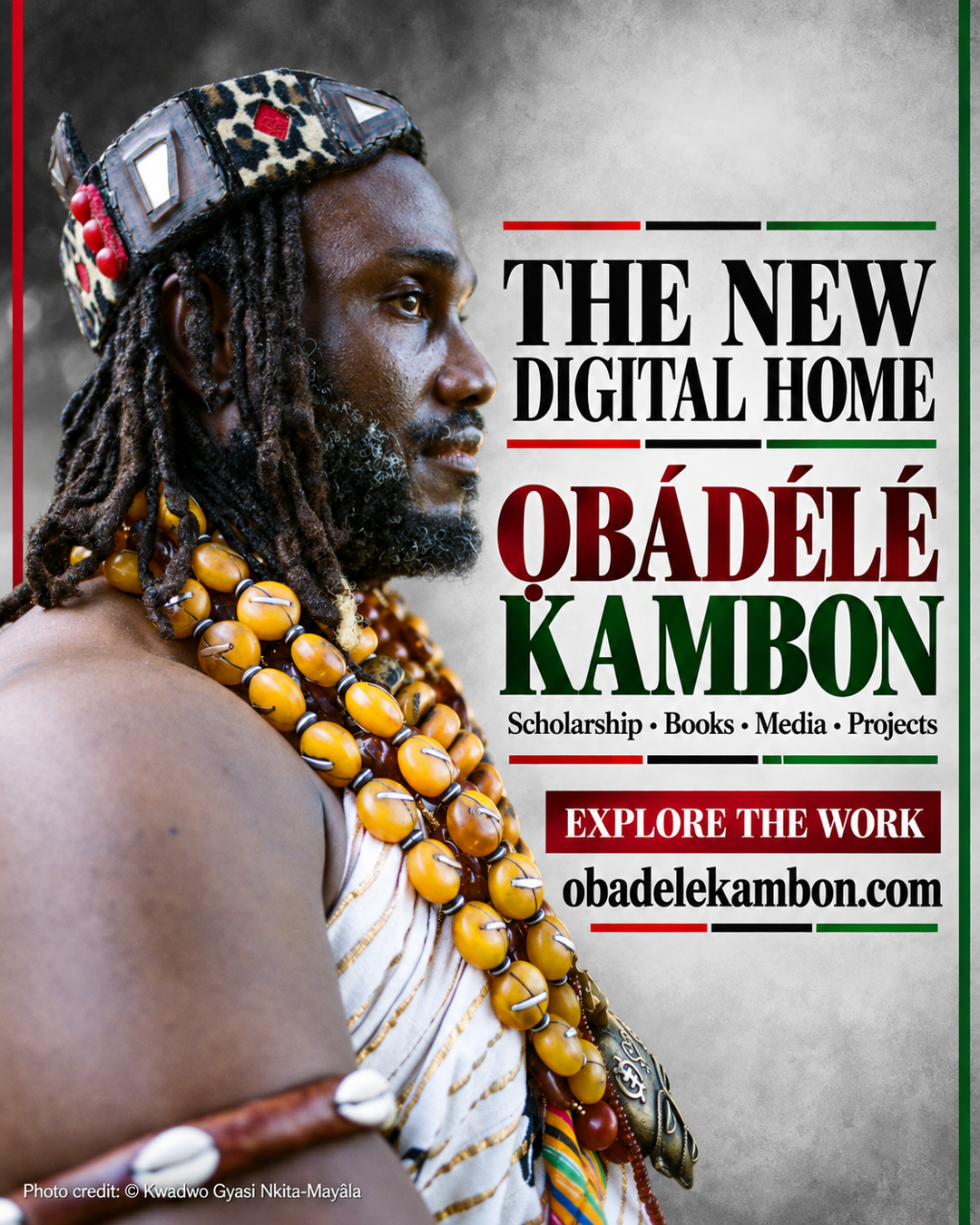 You are currently viewing The New Digital Home of Ɔbenfo Ọbádélé Kambon